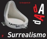 Dada e Surrealismo riscoperti: l’Esplosione dell’Immaginario