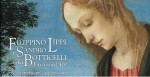 Filippino Lippi e Sandro Botticelli nella Firenze del '400