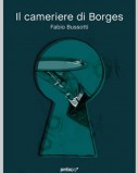 Il cameriere di Borges