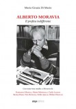 Alberto Moravia - Il profeta indifferente