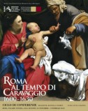 Roma al tempo del Caravaggio