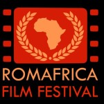 RomAfrica Film Festival: Perchè l'Africa c'è