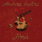 Le "Roses" di Andrea Salini